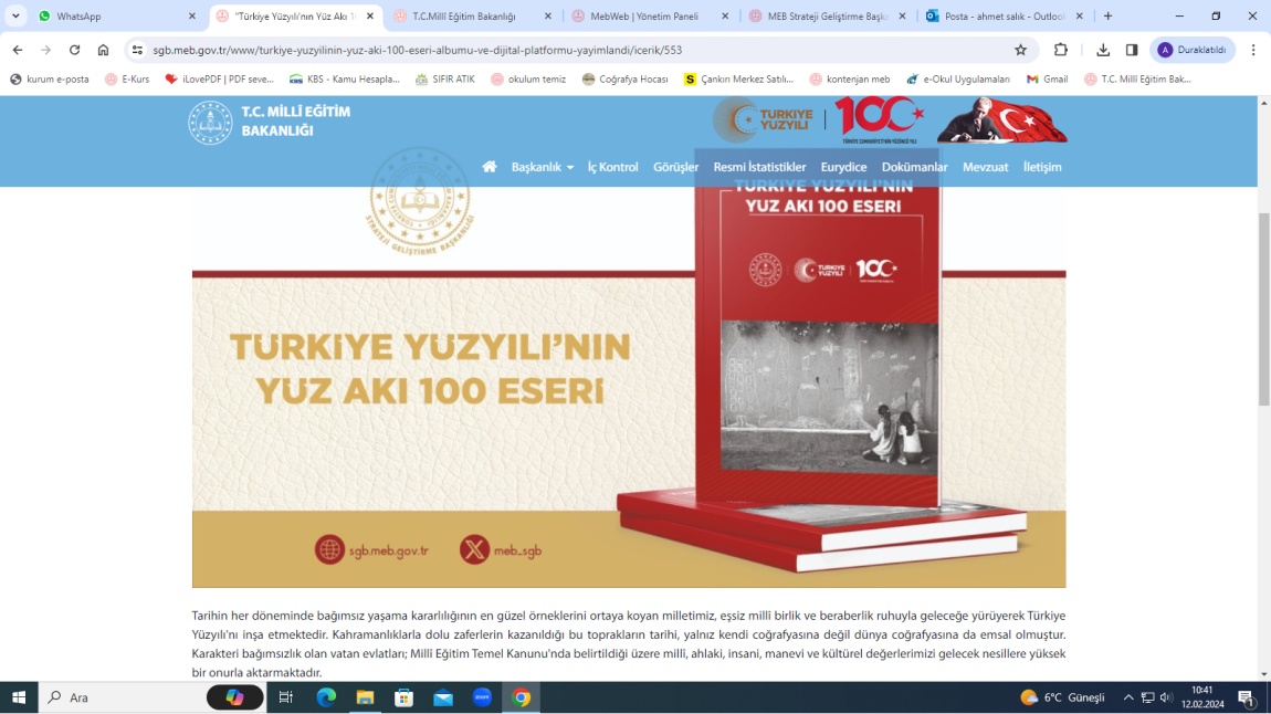 MEB Strateji Geliştirme Başkanlığınca hazırlanan “Türkiye Yüzyılı’nın Yüz Akı 100 Eseri” albümü ve dijital platformu yayımlanmıştır.